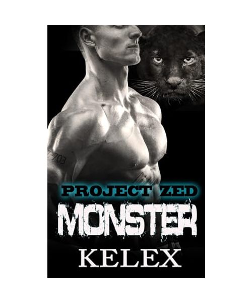 Monster: Z-703 (Project Zed auf Deutsch, Band 4)