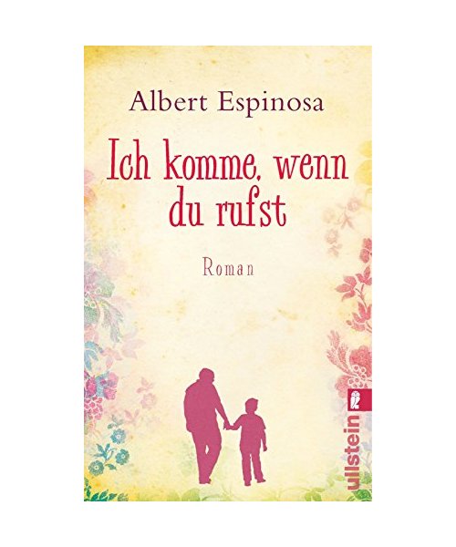 Ich komme, wenn du rufst