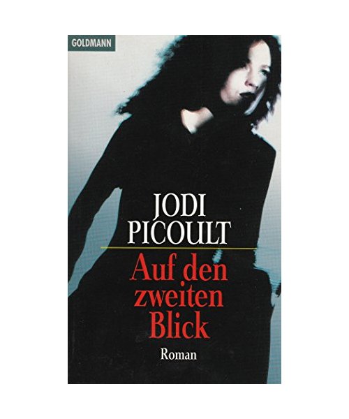 Auf den zweiten Blick (Goldmann Allgemeine Reihe)