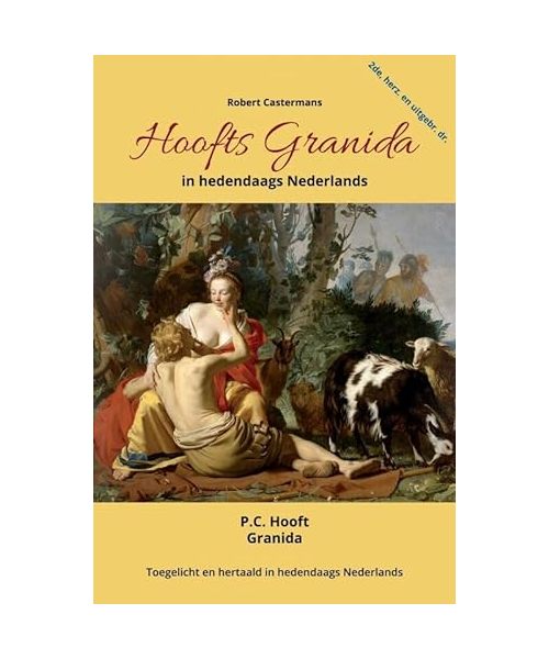 Hoofts Granida in hedendaags Nederlands: P.C. Hooft Granida