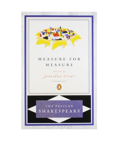 MEASURE FOR MEASURE