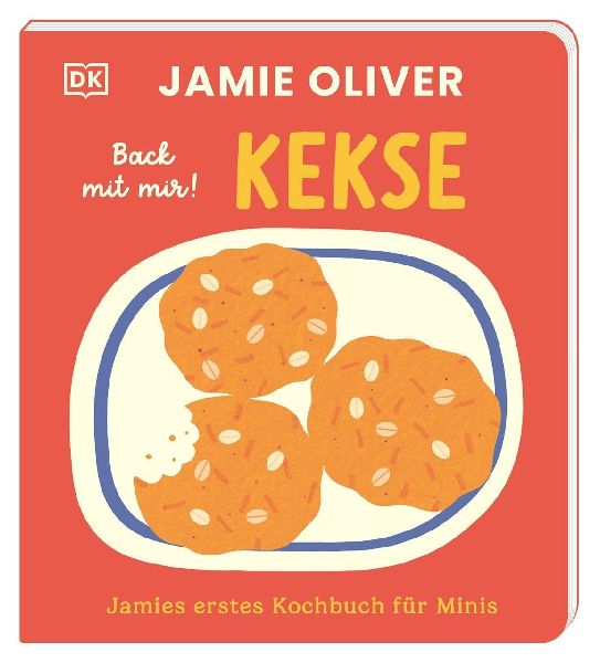 Jamies erstes Kochbuch für Minis. Back mit mir! Kekse