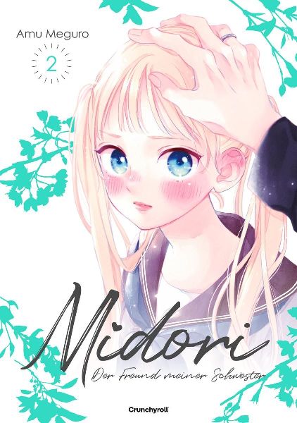 Midori - Der Freund meiner Schwester - Band 2