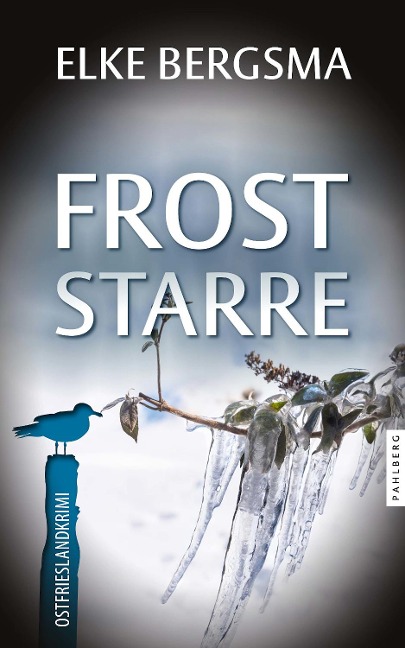 Froststarre - Ostfrieslandkrimi (Büttner und Hasenkrug ermitteln)