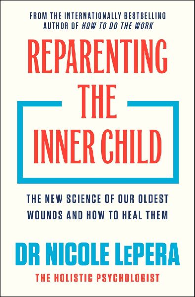 Reparenting the Inner Child