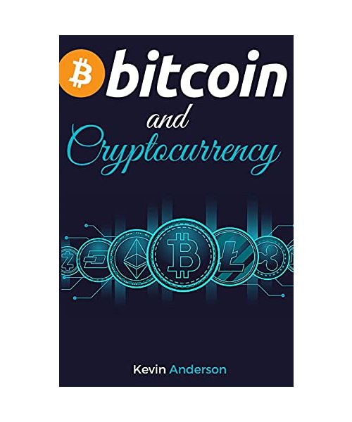 Bitcoin and Cryptocurrency: Learn the Best Practices to Invest in the World of Blokchain in the Safest Way Possible - Discover the Power of DeFi and how it will Change the Financial System for Good!