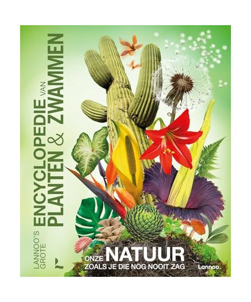 Lannoo's grote encyclopedie van planten en zwammen