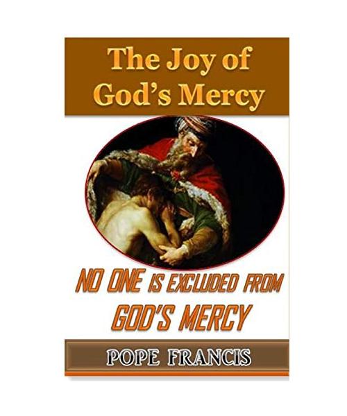 No One is Excluded from God's Mercy