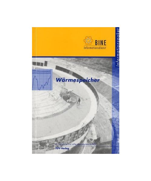 Wärmespeicher.: Ein Informationspaket