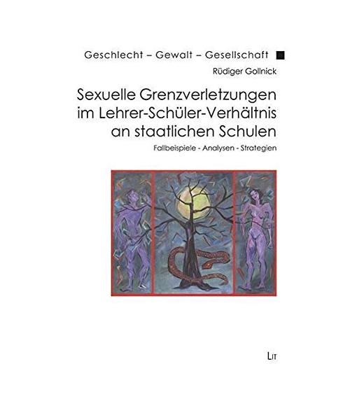 Sexuelle Grenzverletzungen im Lehrer-Schüler-Verhältnis an staatlichen Schulen