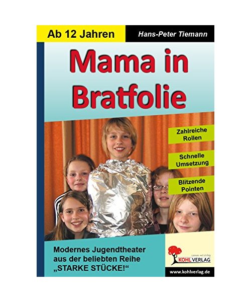 Mama in Bratfolie
