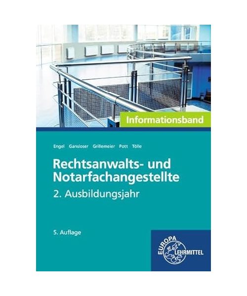 Rechtsanwalts- und Notarfachangestellte, Informationsband 2. Ausbildungsjahr