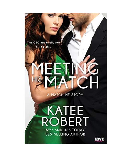 Meeting His Match
