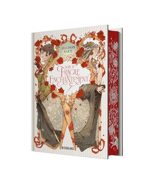 Un si fragile enchantement (édition reliée)