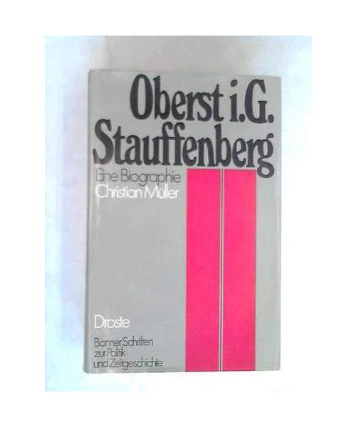 Oberst i. G. Stauffenberg
