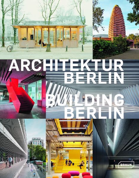 Architektur Berlin, Bd. 14 | Building Berlin, Vol. 14