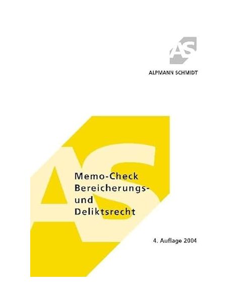 Memo-Check Bereicherungs- u. Deliktsrecht.: 270 Fragen und Antworten.