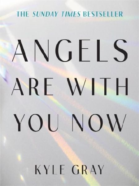Angels Are with You Now