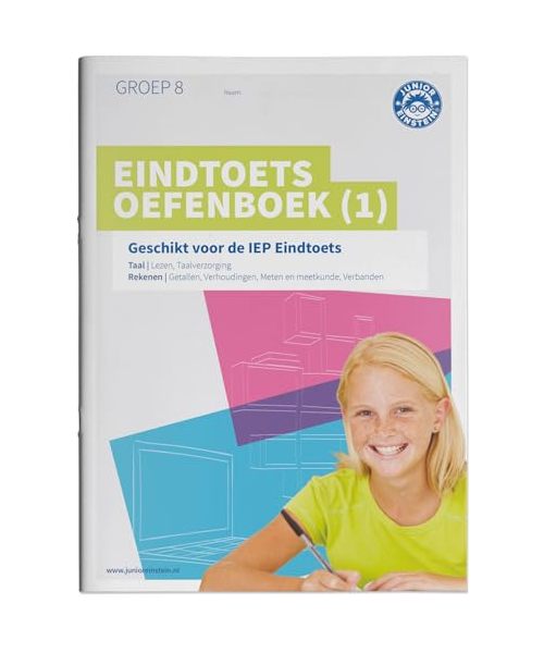 Eindtoets Oefenboek 1: Geschikt voor de IEP Eindtoets groep 8