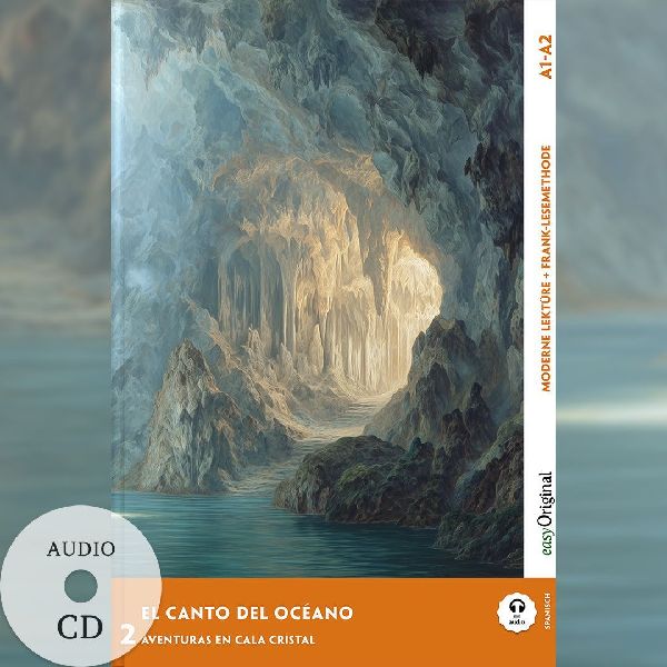 El canto del océano - Spanische Krimi-Lektüre A1-A2 (+ Audio-CD)