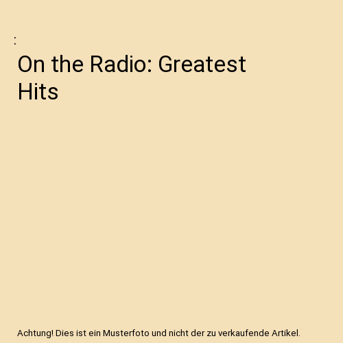 On the Radio: Greatest Hits