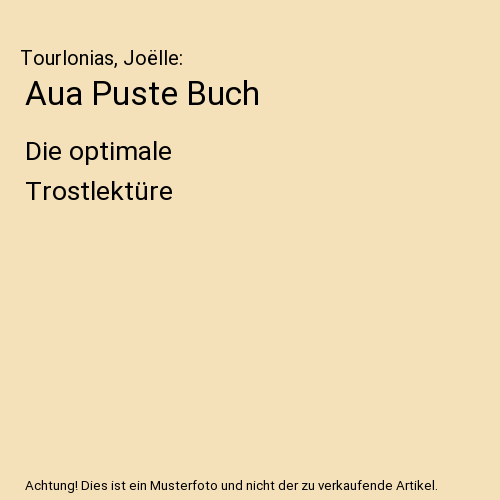 Aua Puste Buch