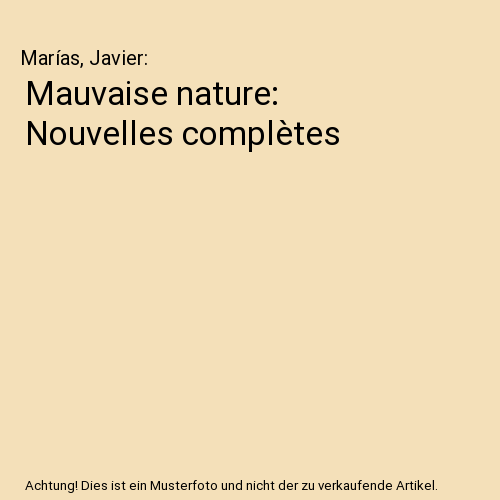 Mauvaise nature: Nouvelles complètes
