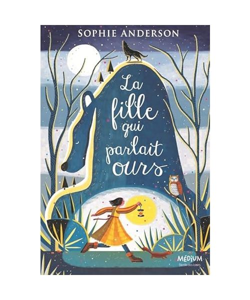 La fille qui parlait ours