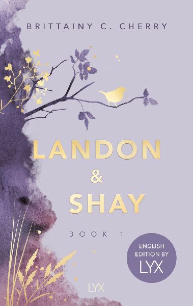 Landon & Shay. Part One: English Edition by LYX