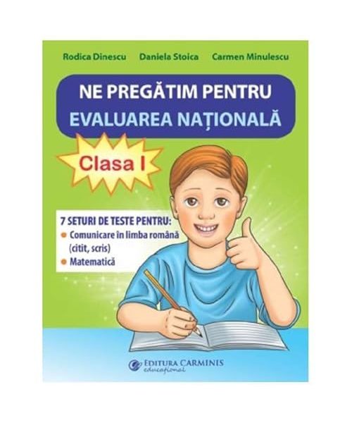 Ne Pregatim Pentru Evaluarea Nationala. Clasa A 1-A