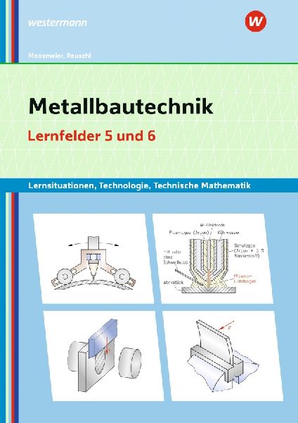 Metallbautechnik: Technologie, Technische Mathematik