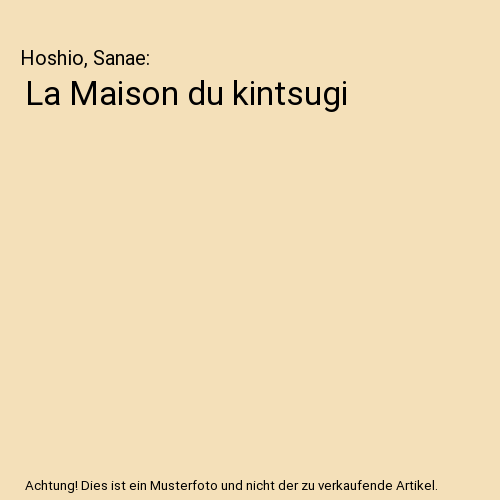 La Maison du kintsugi