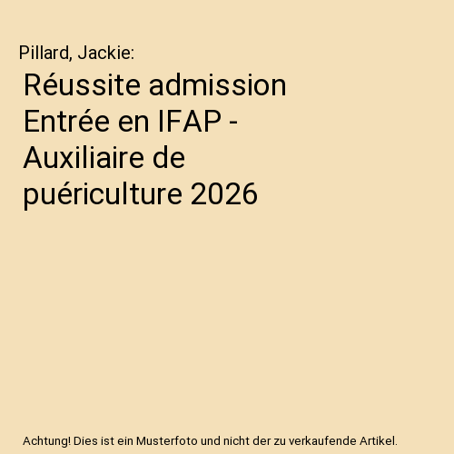 Réussite admission Entrée en IFAP - Auxiliaire de puériculture 2026