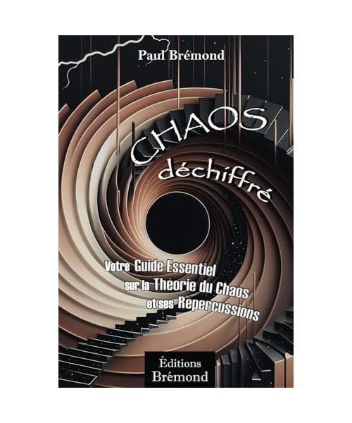 Chaos Déchiffré: Votre Guide Essentiel sur la Théorie du Chaos et ses Répercussions