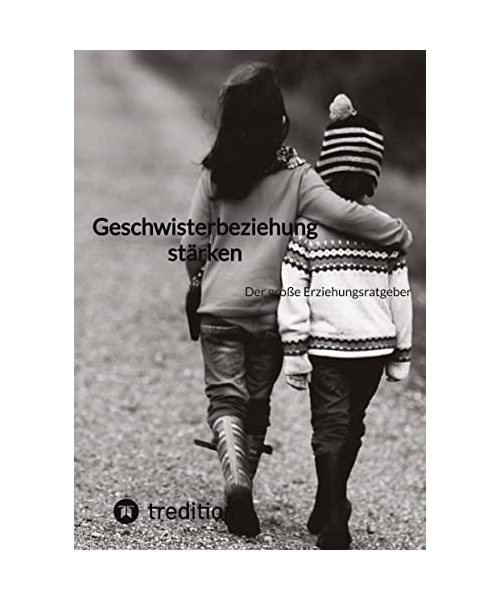 Geschwisterbeziehung stärken