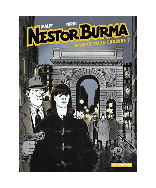 Nestor Burma 4/M'as-tu vu en cadavre?