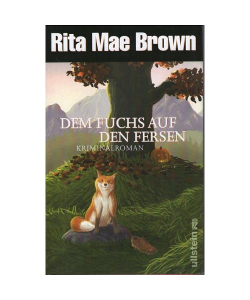 Dem Fuchs auf den Fersen: Kriminalroman