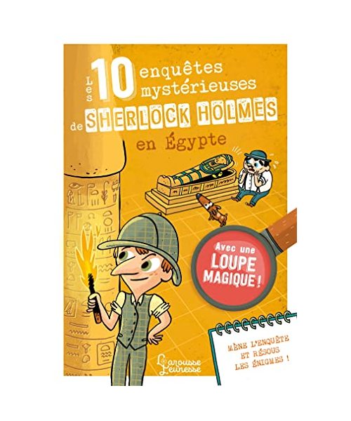 Les 10 enquêtes mystérieuses de Sherlock Holmes en Égypte
