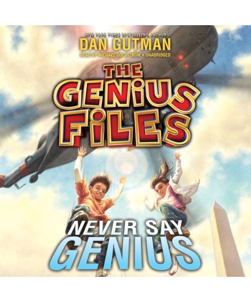 Never Say Genius
