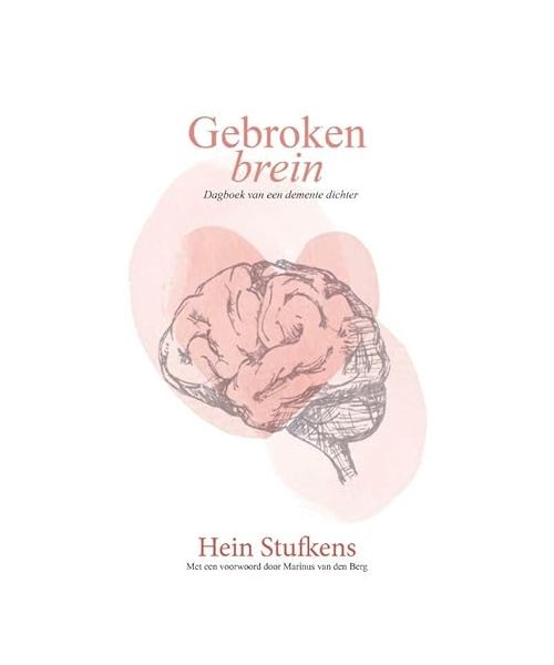 Gebroken brein: Dagboek van een demente dichter