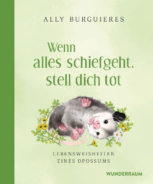 Wenn alles schiefgeht, stell dich tot