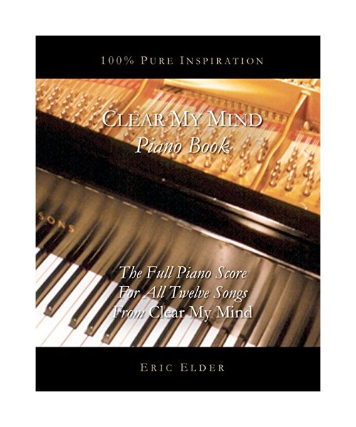 Clear My Mind Piano Book