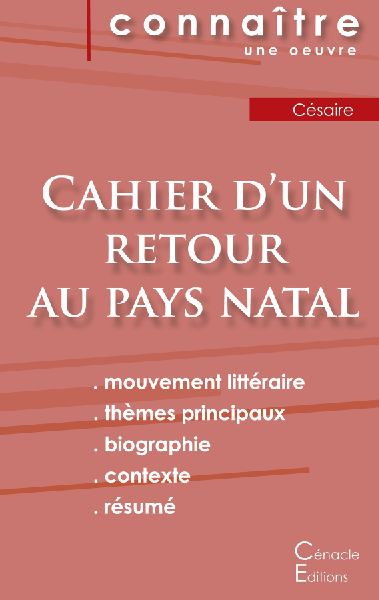Fiche de lecture Cahier d'un retour au pays natal de Césaire (Analyse littéraire de référence et résumé complet)