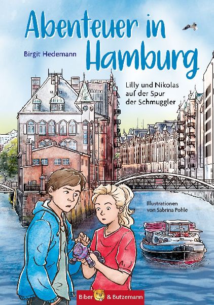 Abenteuer in Hamburg - Lilly und Nikolas auf der Spur der Schmuggler