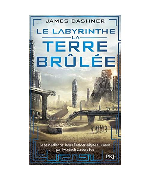 Le Labyrinthe 2. L'épreuve/La terre brûlée
