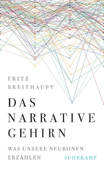 Das narrative Gehirn