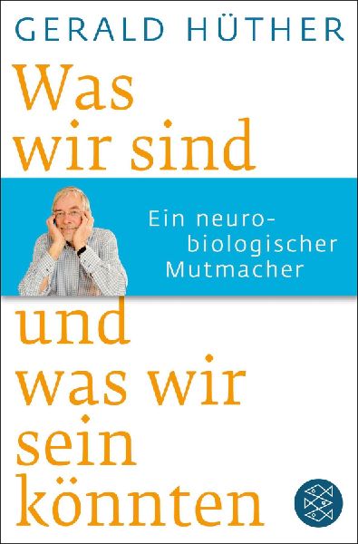 Was wir sind und was wir sein könnten