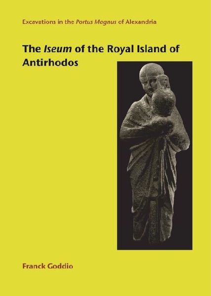 The Iseum of the Royal Island of Antirhodos
