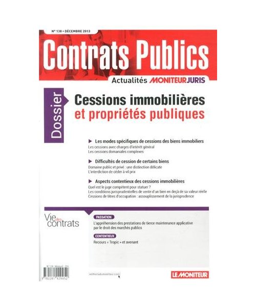 Contrats publics, N° 138, Décembre 2013 : Cessions immobilières et propriétés publiques