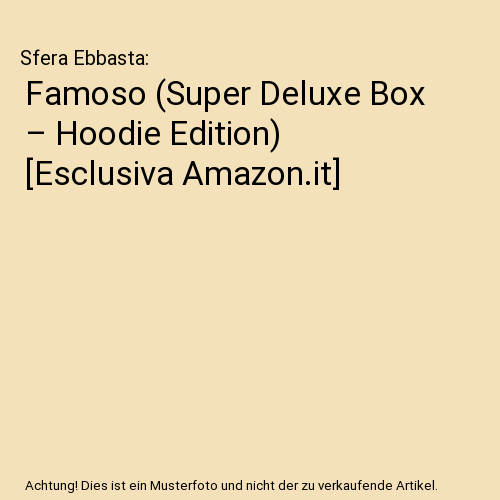 Famoso (Super Deluxe Box – Hoodie Edition) [Esclusiva Amazon.it]